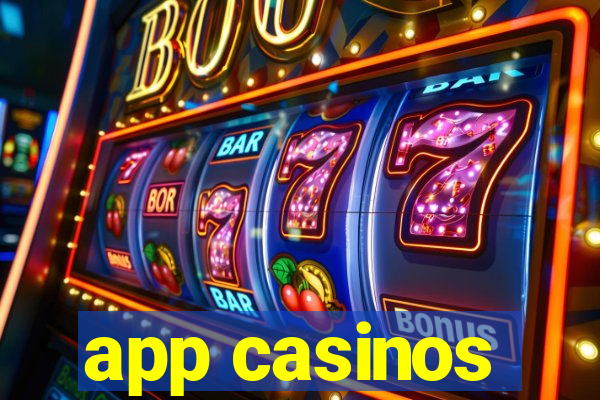 app casinos