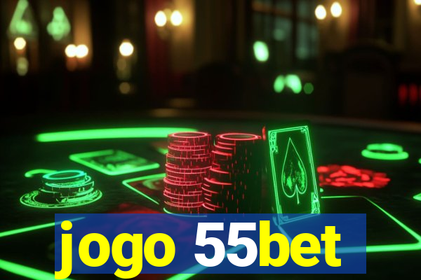 jogo 55bet