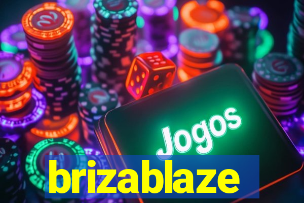 brizablaze