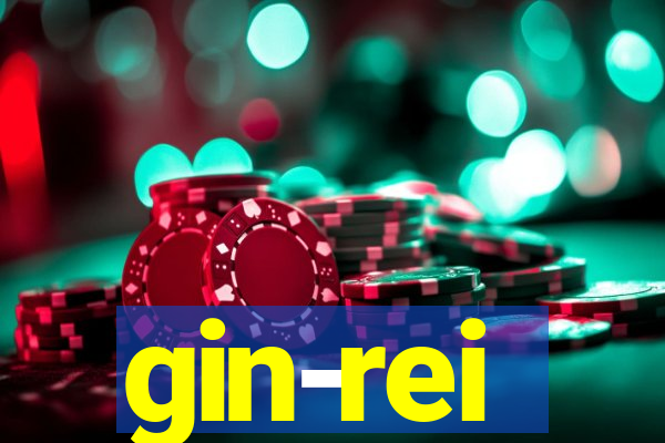 gin-rei