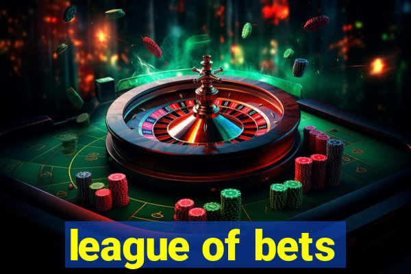 league of bets