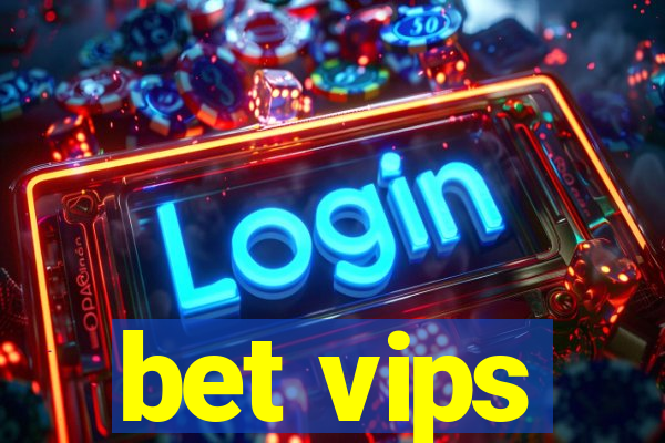 bet vips