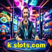 k slots.com