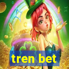 tren bet