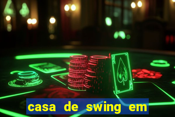 casa de swing em foz do iguaçu