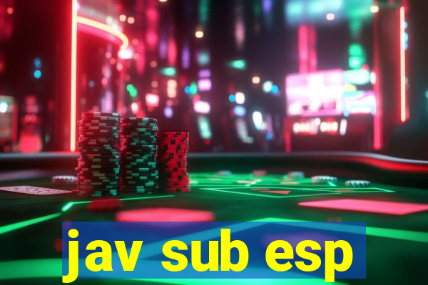 jav sub esp