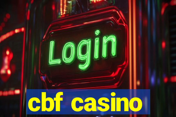 cbf casino