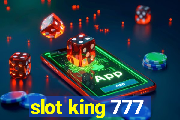 slot king 777