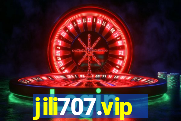 jili707.vip