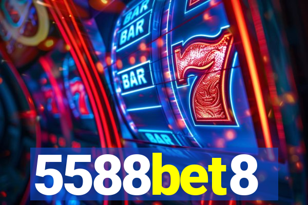 5588bet8