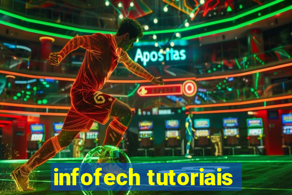 infofech tutoriais