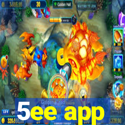 5ee app