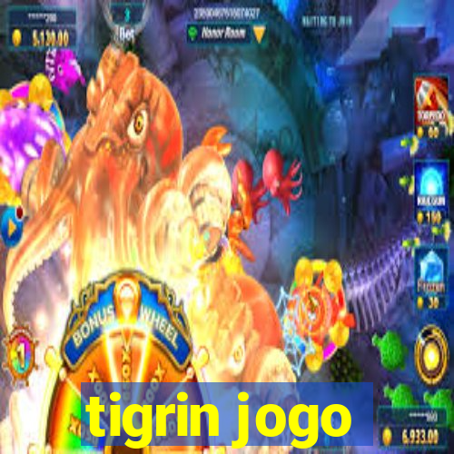 tigrin jogo