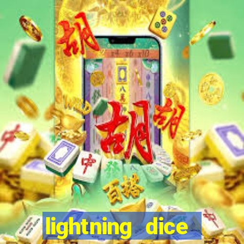 lightning dice valendo dinheiro