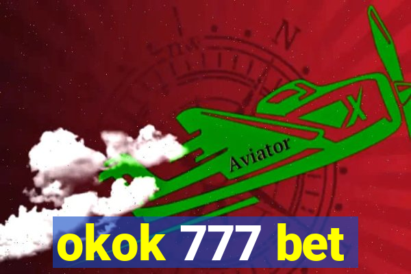 okok 777 bet