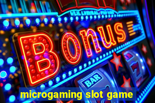 microgaming slot game