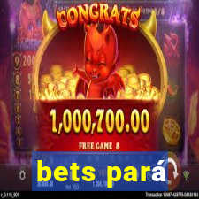 bets pará