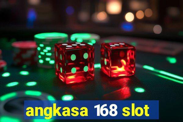 angkasa 168 slot