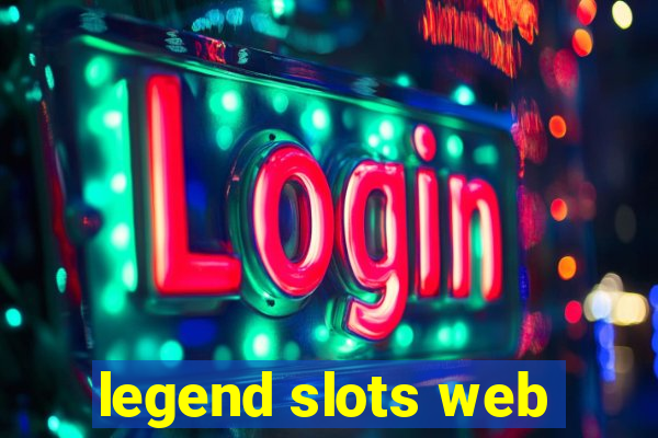 legend slots web