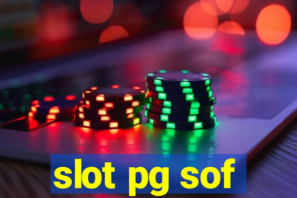 slot pg sof