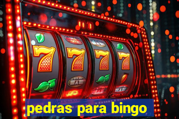 pedras para bingo