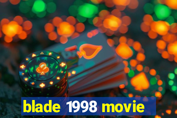 blade 1998 movie