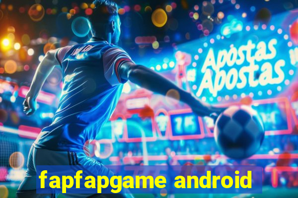 fapfapgame android