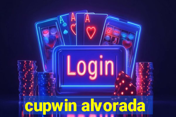 cupwin alvorada