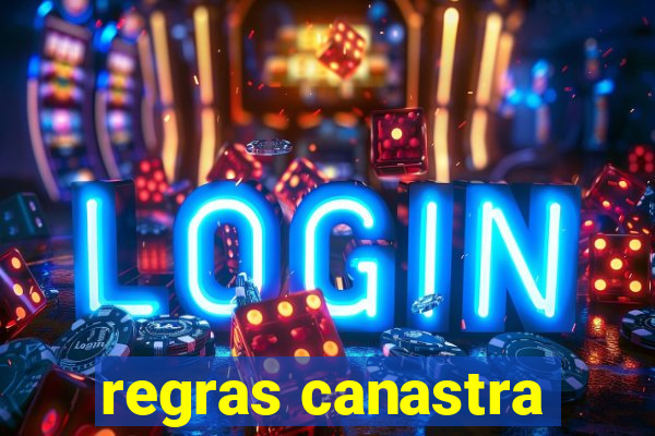 regras canastra