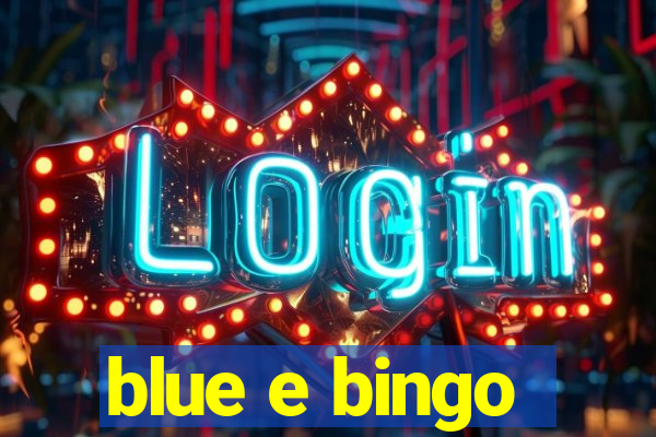 blue e bingo