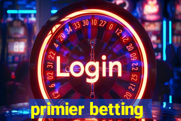 primier betting