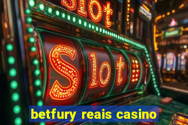 betfury reais casino