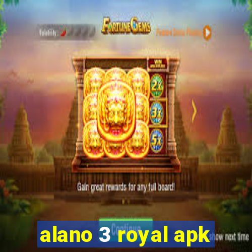 alano 3 royal apk