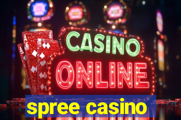 spree casino