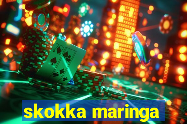 skokka maringa