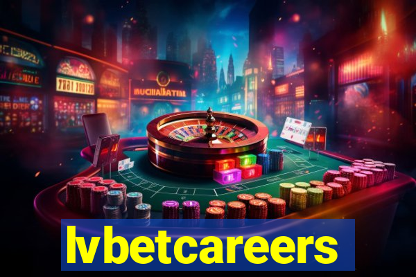 lvbetcareers