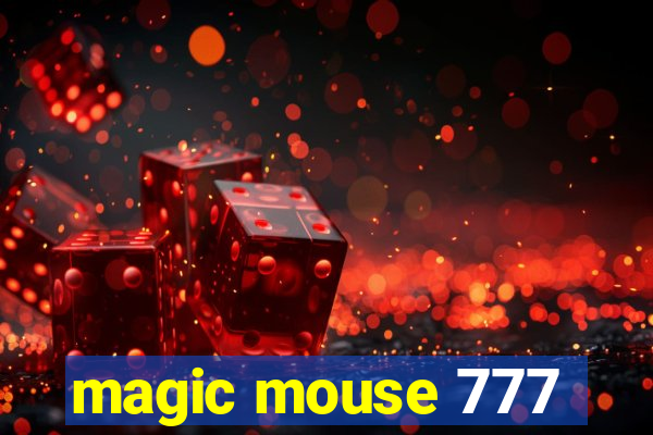 magic mouse 777