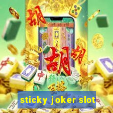 sticky joker slot