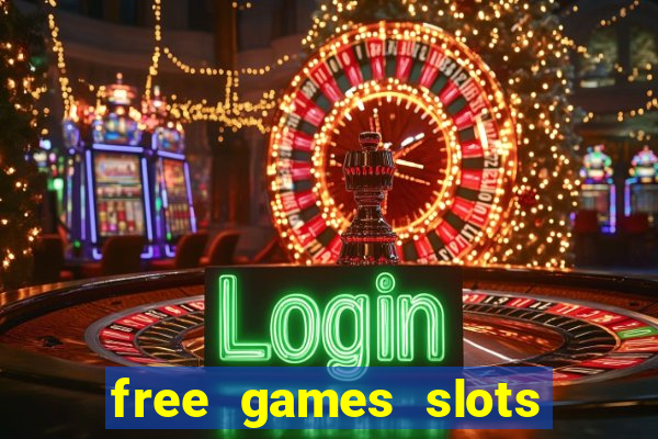 free games slots machines casino