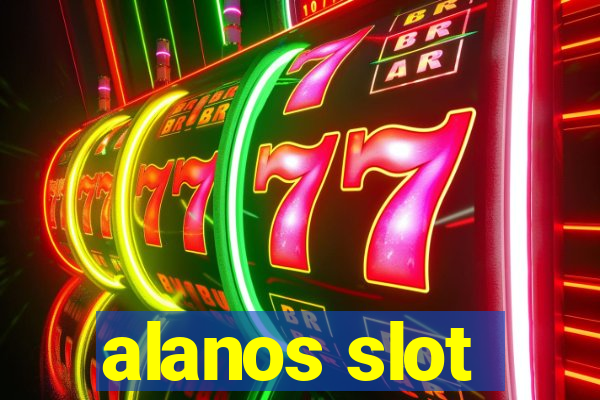 alanos slot