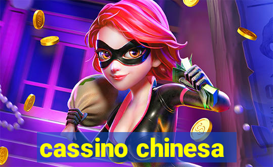 cassino chinesa