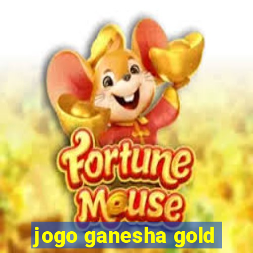 jogo ganesha gold