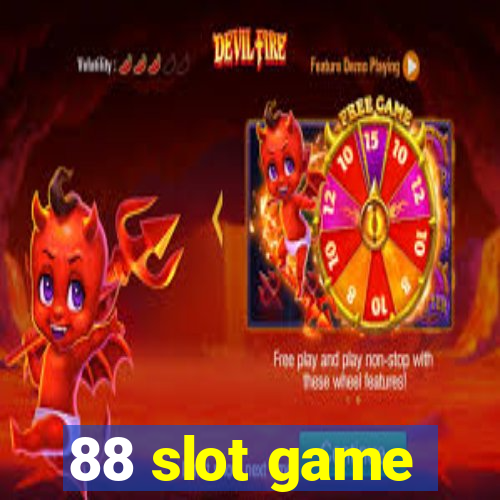 88 slot game