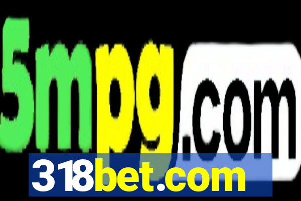 318bet.com