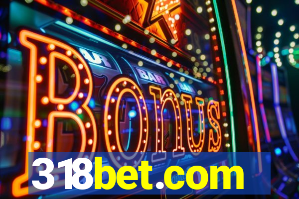 318bet.com