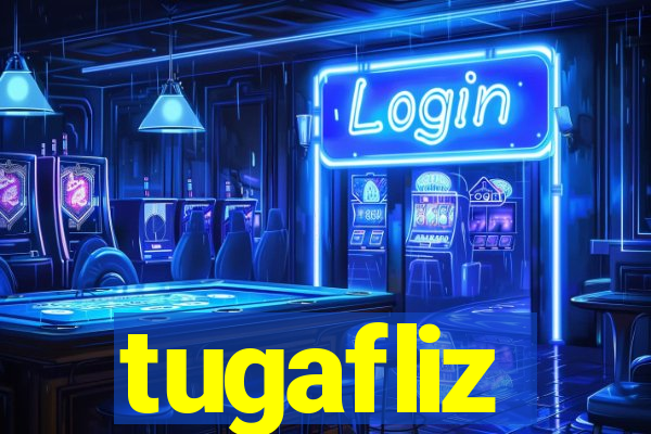 tugafliz