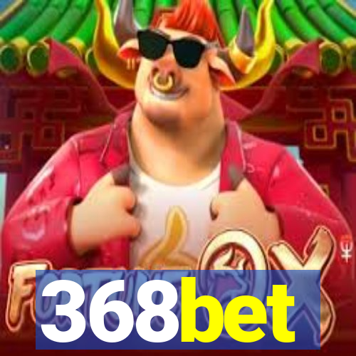 368bet