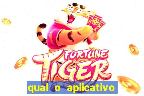 qual o aplicativo do jogo do tigre