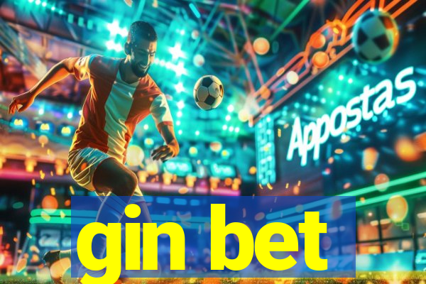 gin bet