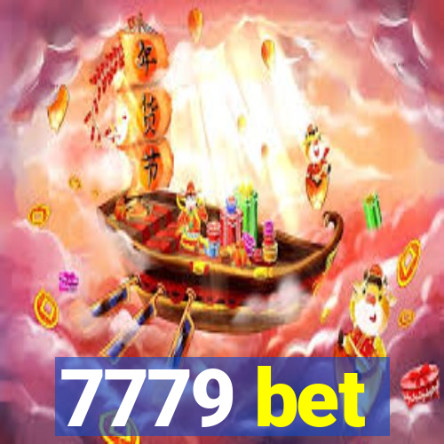 7779 bet